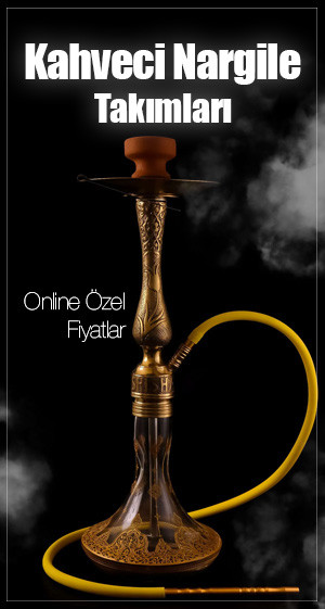 Kahveci Nargile Takımları
